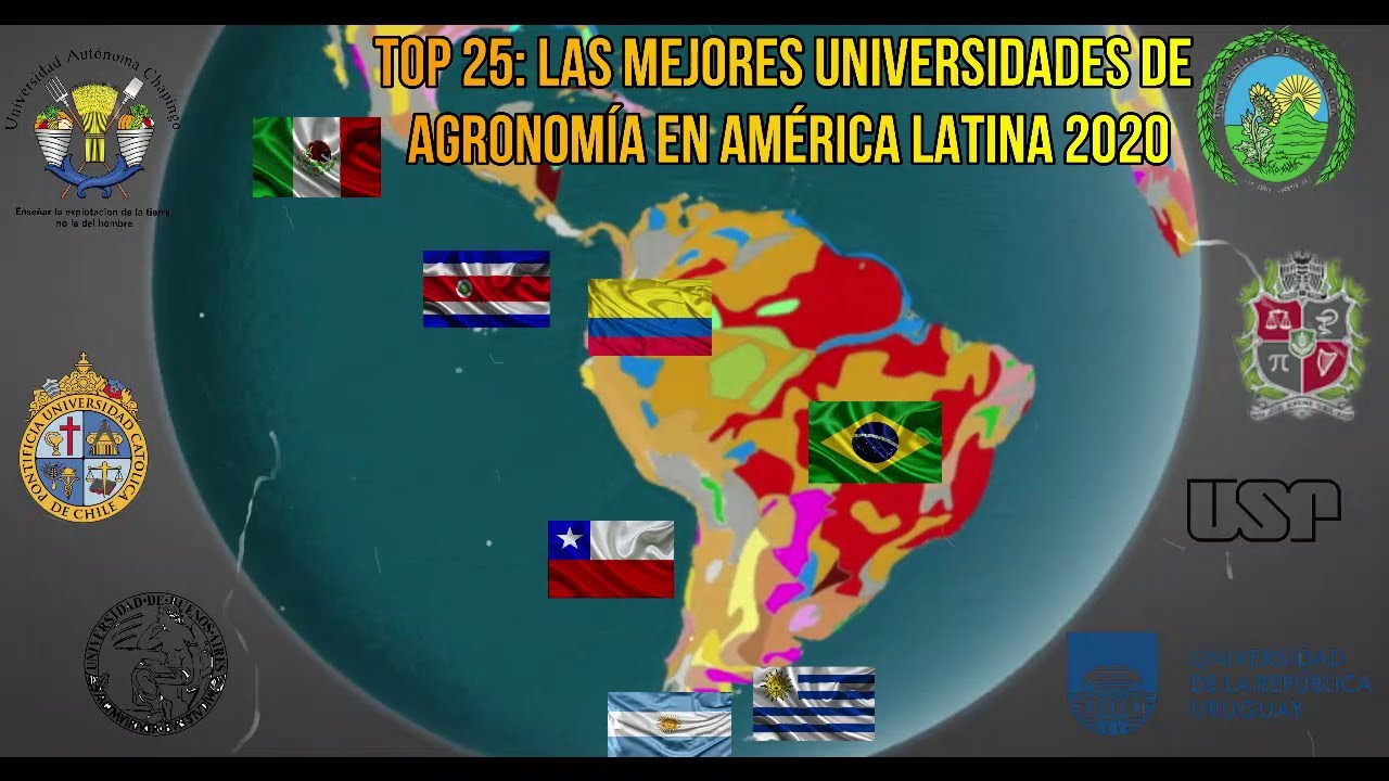 TOP 25: LAS MEJORES UNIVERSIDADES DE AGRONOMÍA EN AMERICA LATINA 2020.