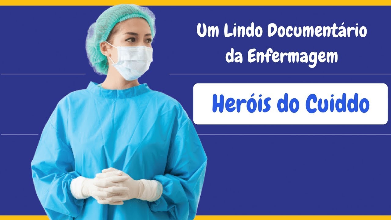 Um Lindo Document&aacute;rio da Enfermagem