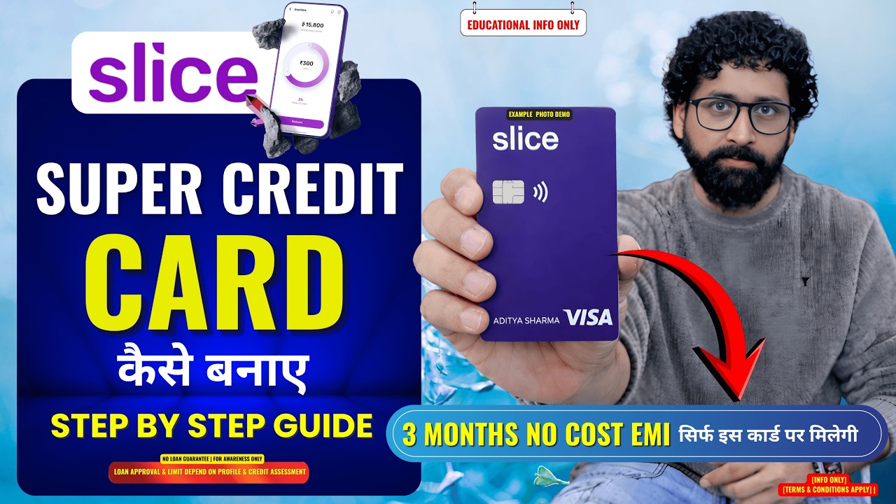 Slice Super Credit Card Apply Kaise Kare? Slice Credit Card Apply Process Step-by-Step Hindi Guide