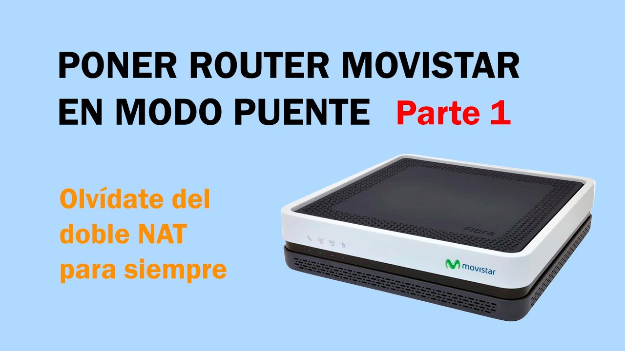 Cómo poner tu router de Movistar en modo puente