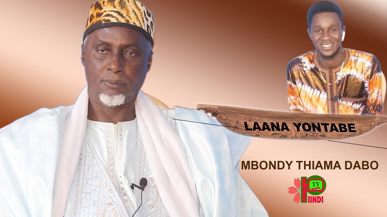 LAANA YONTABE SPÉCIALE  MABAGOU AVEC MBONDY THIAMA DABO
