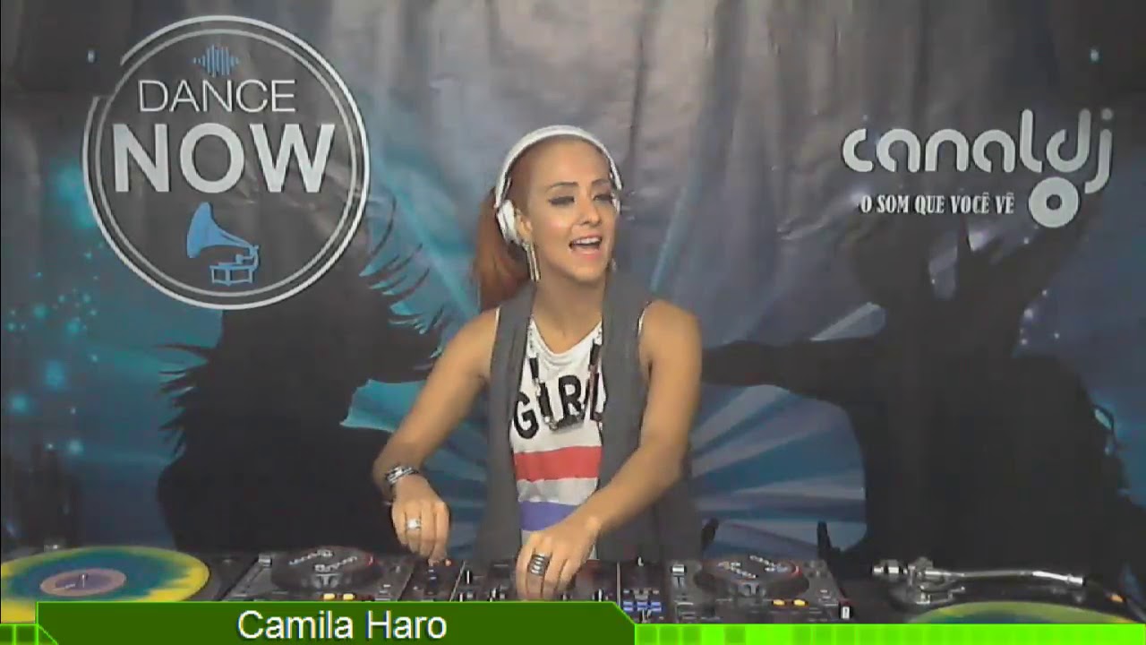 DJ Camila Haro - Programa Dance Now - 12.08.2017