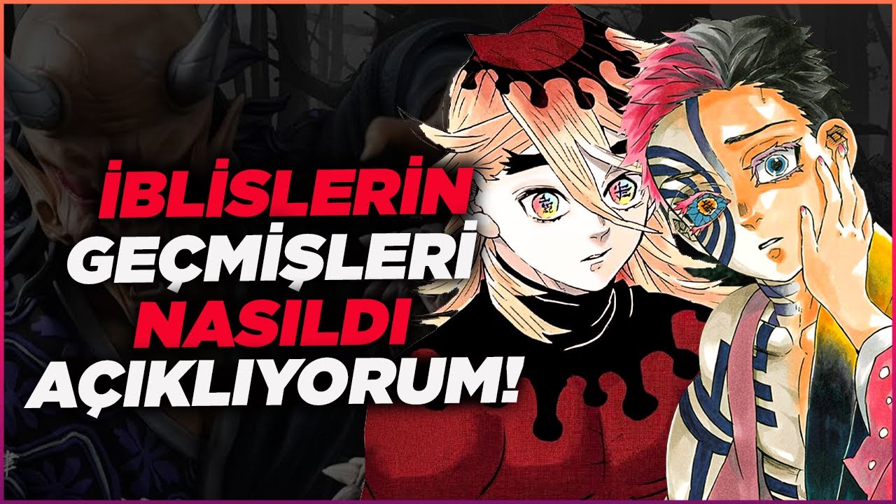 İblislerin Hayat Hikayeleri Nasıldı Anlatıyorum! - Kimetsu no Yaiba Türkçe