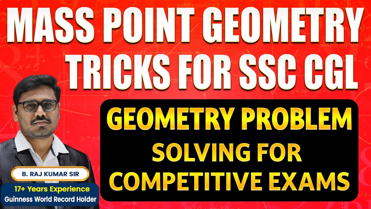 Mass Point Geometry Tricks for SSC CGL | Geometry Problem Solving for Competitive Exams