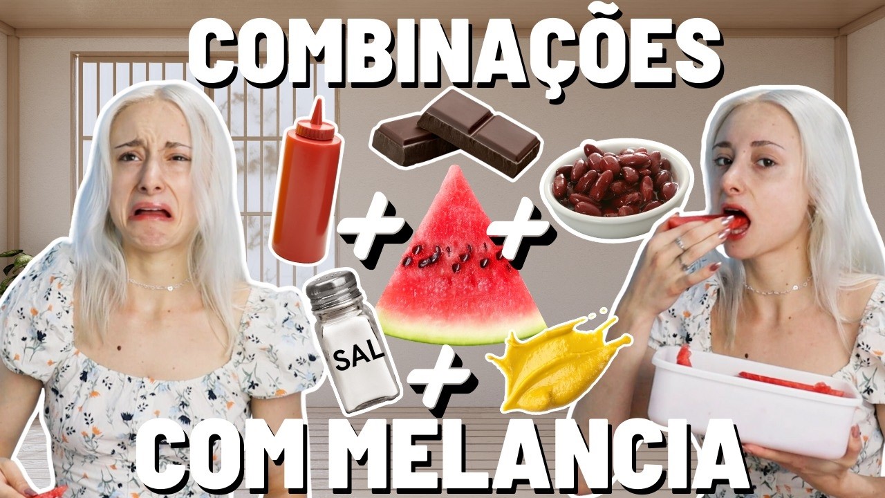 PROVANDO MELANCIA MISTURADO COM AS SUGETÕES DE VOCÊS (SOCORRO)