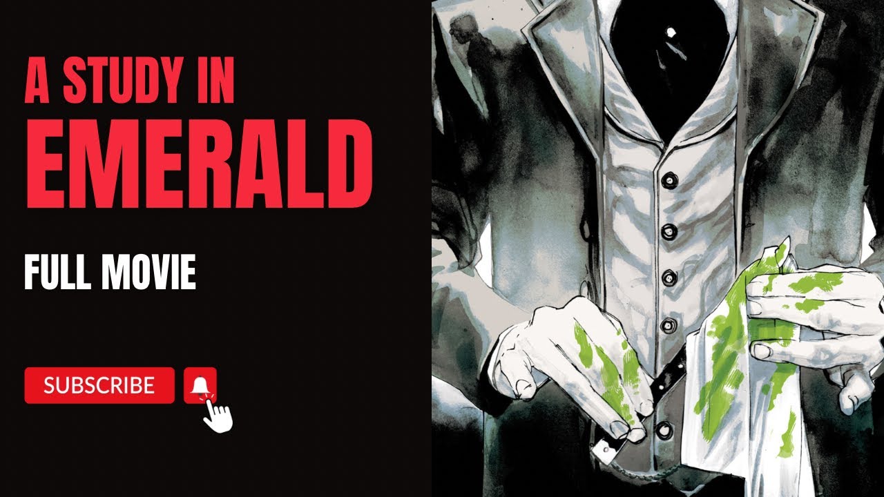 A Study In Emerald by Neil Gaiman - Full Movie Motion Comic