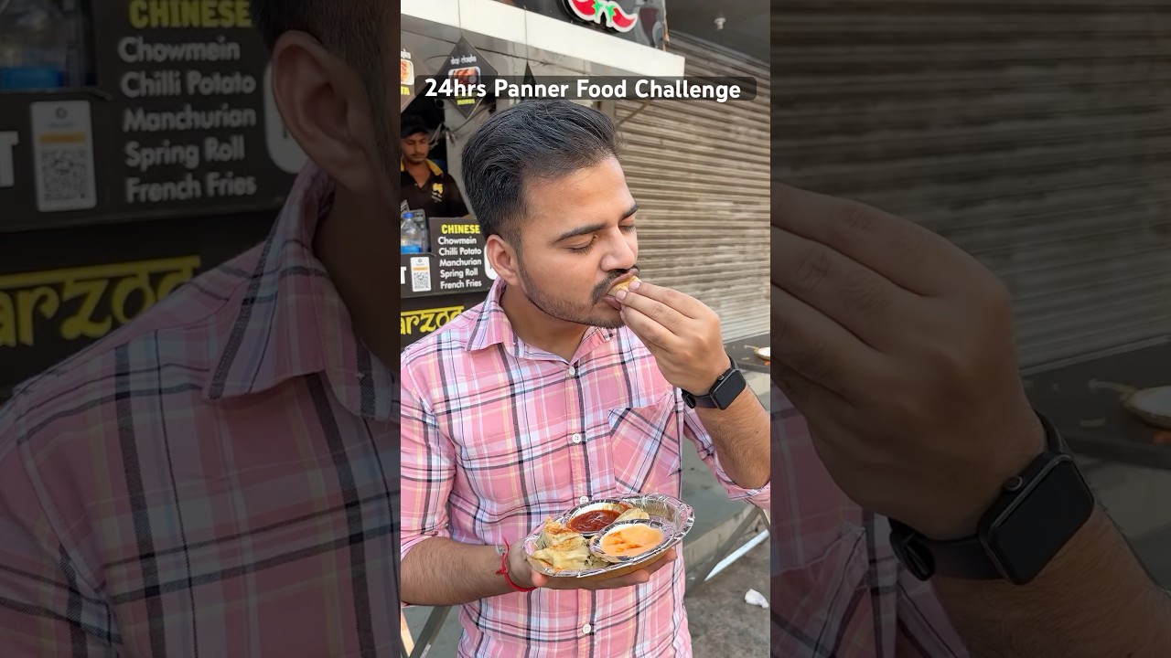 24hrs Panner Food Challenge 🔥😍 #shorts #food