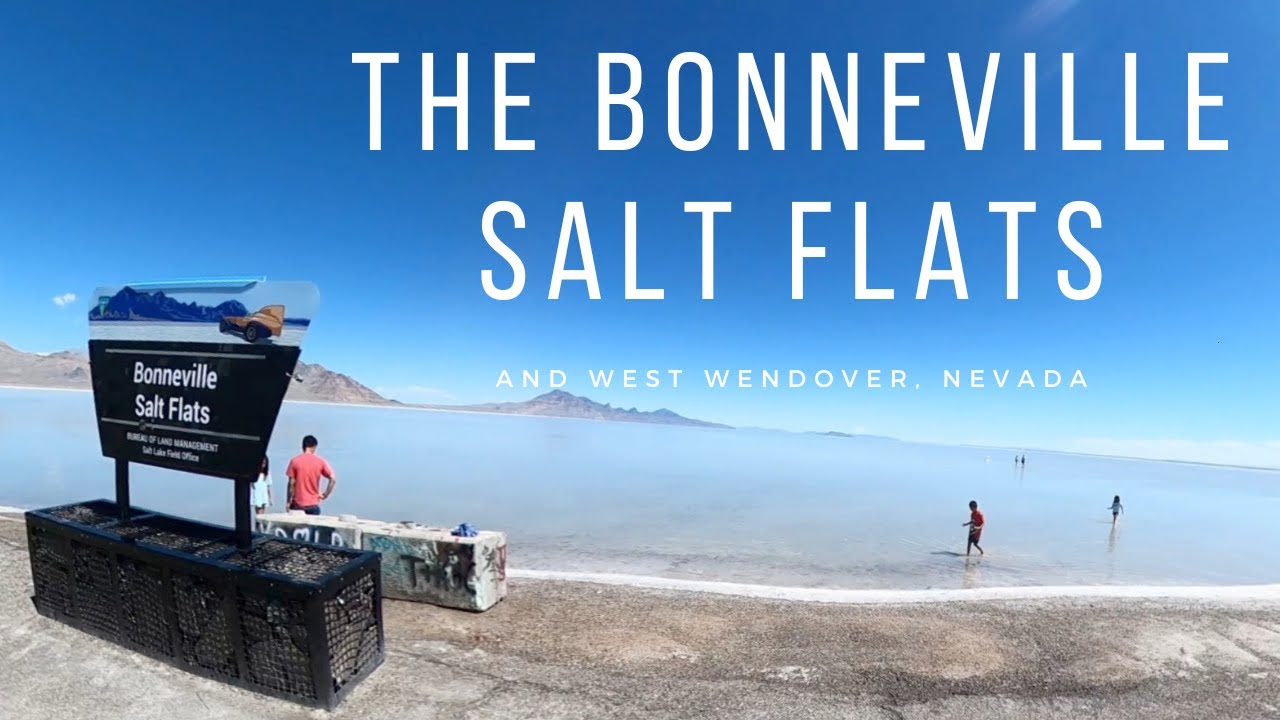 The Bonneville Salt Flats and West Wendover, Nevada