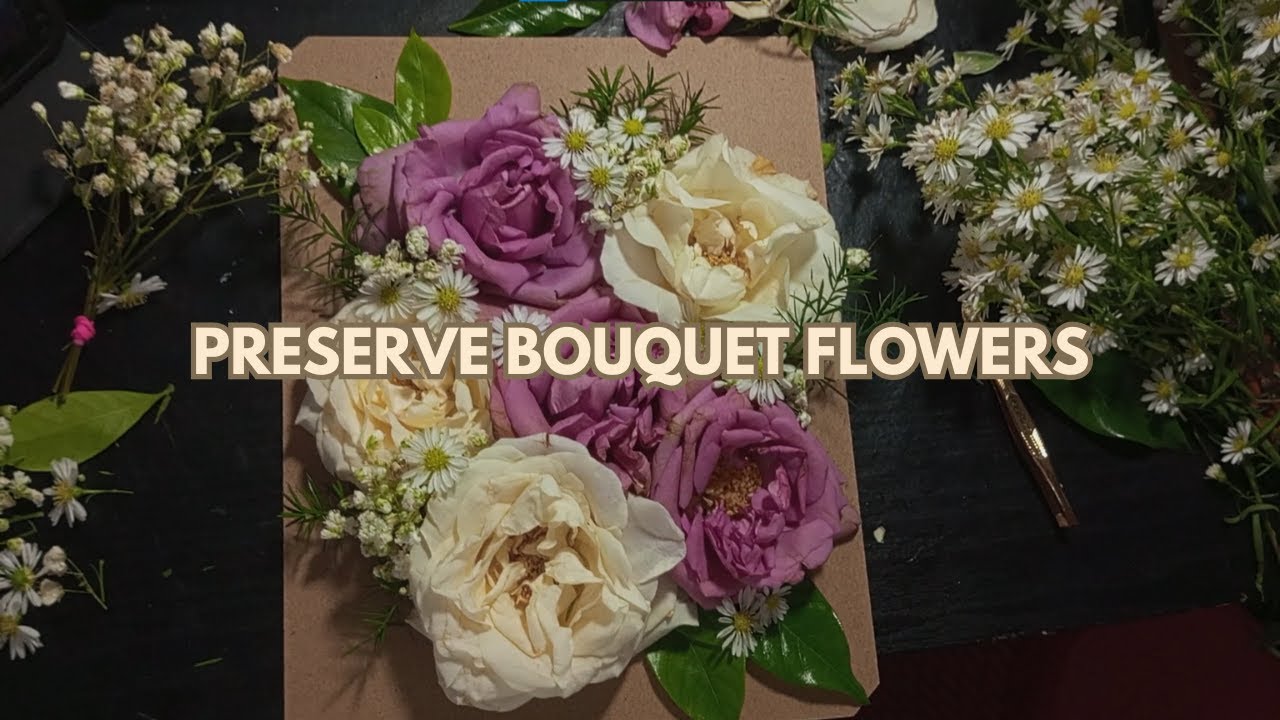 How to Frame Flowers | Preserve Bouquet Flowers at Home 🌸