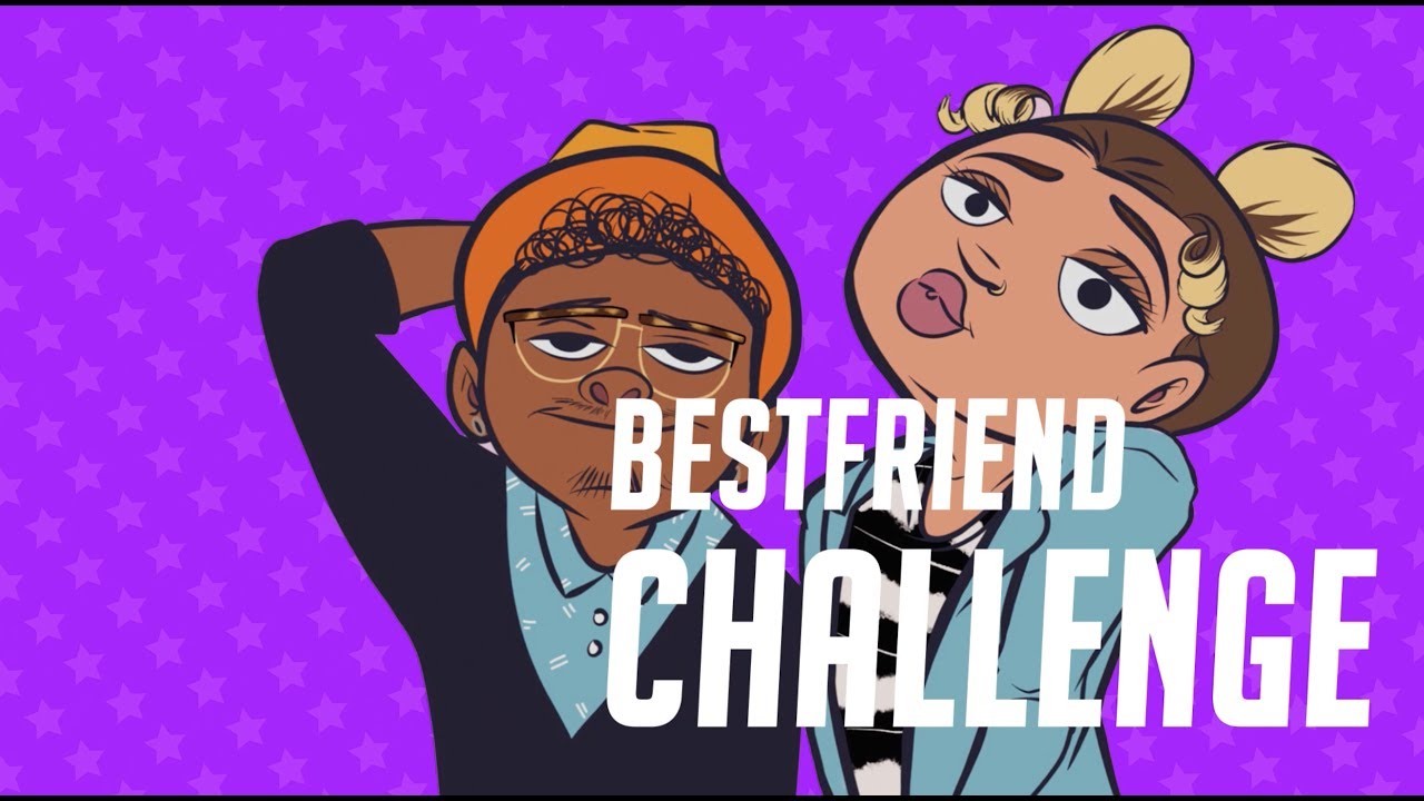 BESTFRIEND CHALLENGE (Part 1)