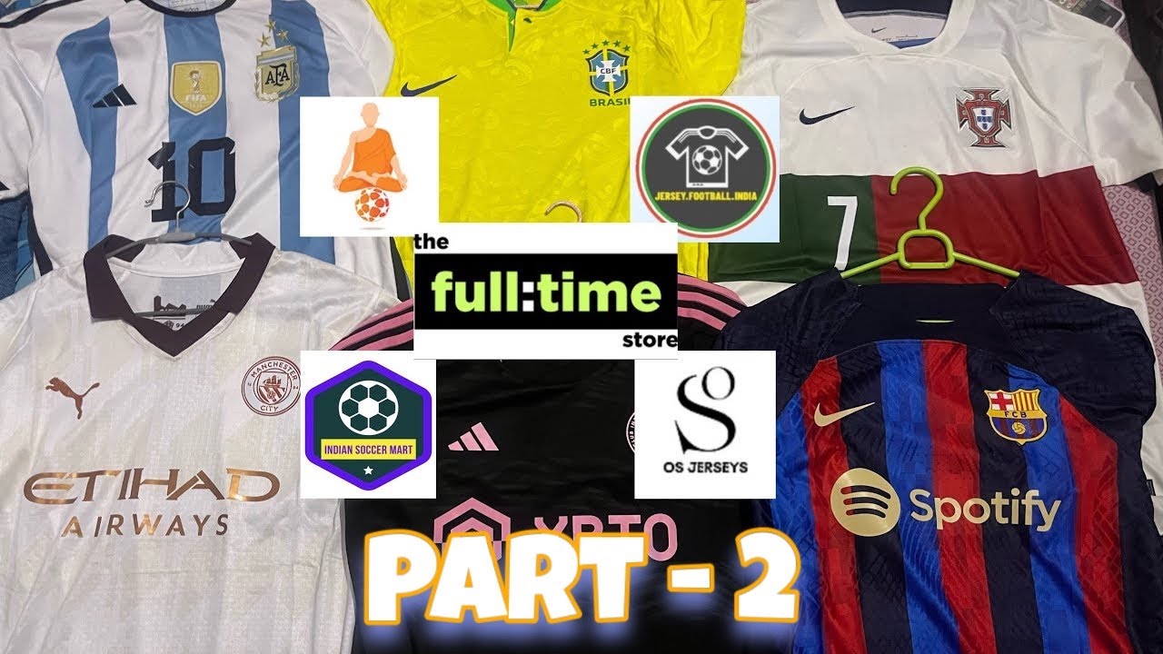 Best Place To Buy Football Jerseys In India 🇮🇳  | Part 2 🫡