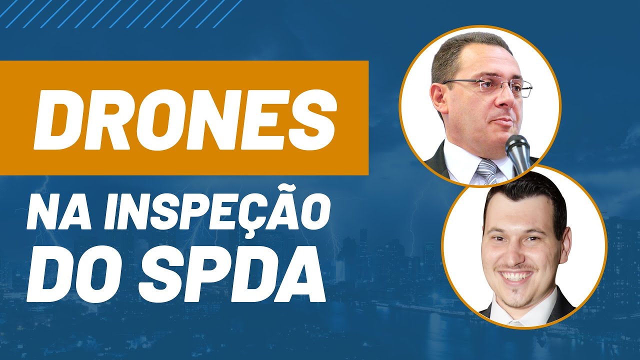 Drones na inspeção do SPDA