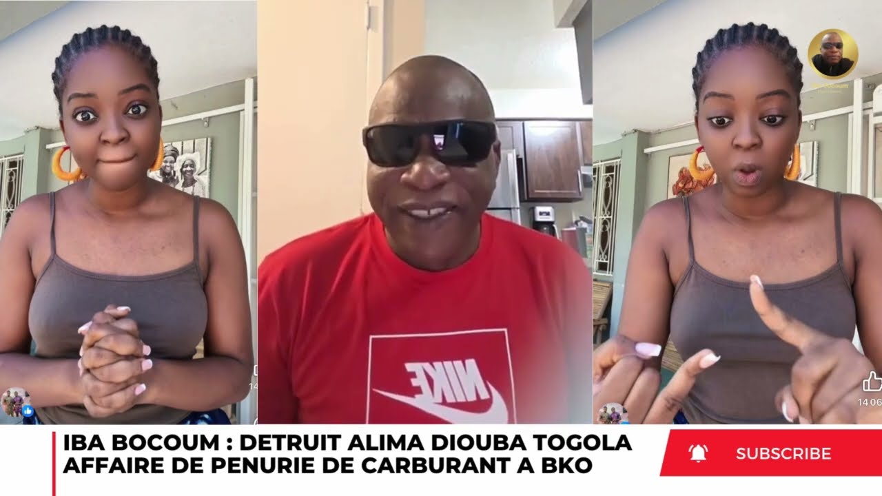 IBA BOCOUM DÉTRUIT ALIMA DIOUBA TOGOLA AFFAIRES DE PÉNURIE DE CARBURANT 