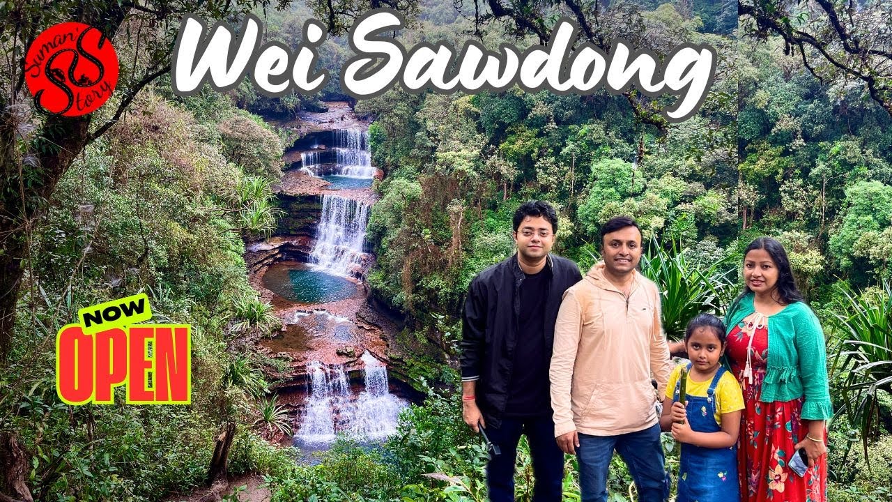 Wei Sawdong Waterfall | Hidden Paradise | It’s Opened after 2 years