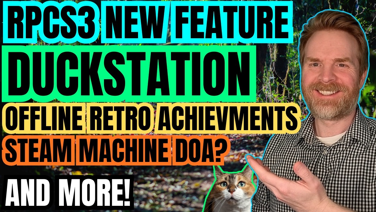 RPCS3 Gets New Features, Steam Machine DOA Reports and more