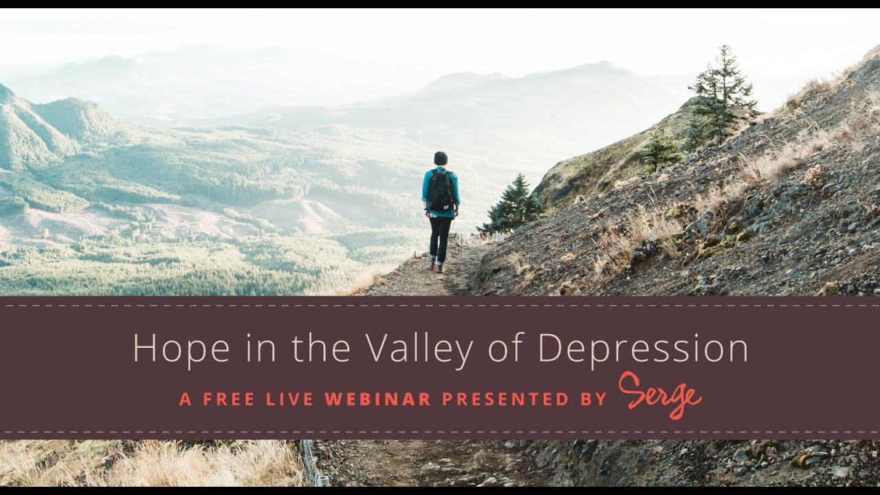 Hope in the Valley of Depression | Webinar