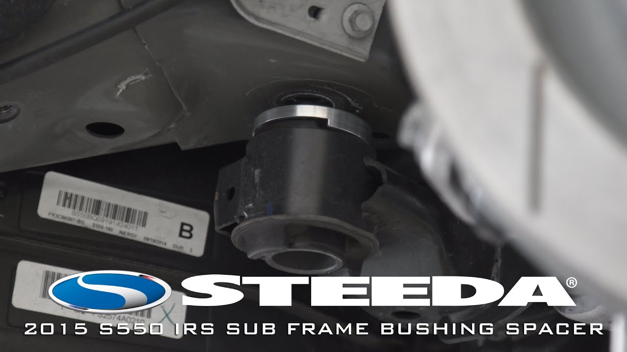 2015-2021 S550 IRS Subframe Bushing Support System Install - Steeda