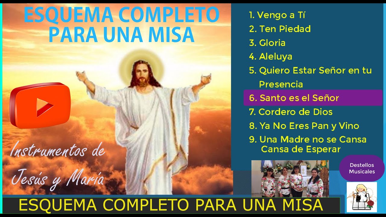 Esquema Completo Para Una Misa - Disco Completo - Destellos Musicales - Música Católica