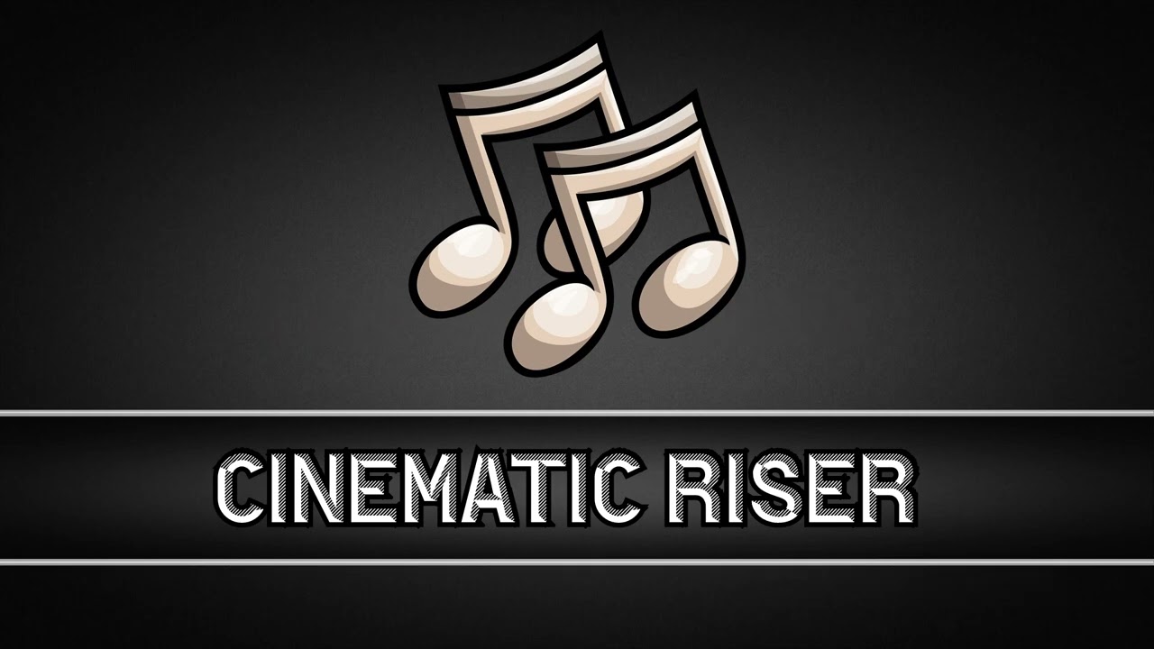 Cinematic Riser - FREE Sound effect for editing