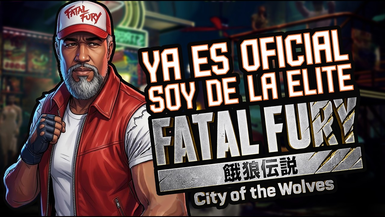 YA SOY TOP EN MI PAÍS EN Fatal Fury… Y LO PEOR ES QUE APENAS ESTOY EMPEZANDO.