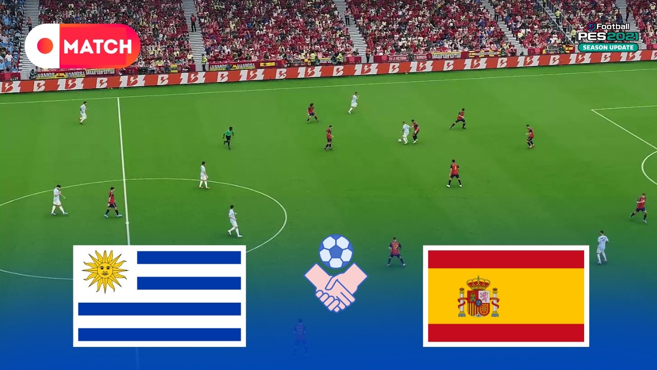 Spain vs Uruguay | World Cup 2026 Full Gameplay Simulation | eFootball PES 2021