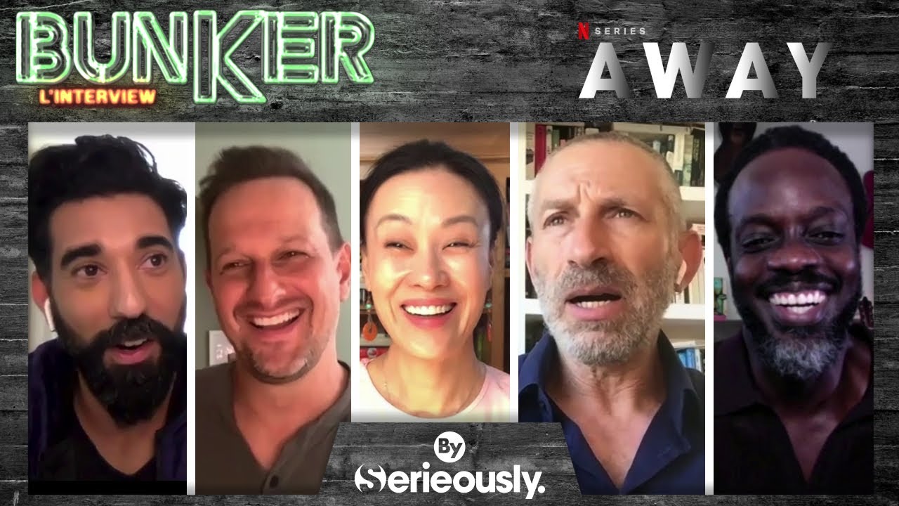 AWAY : Josh Charles, Ato Essandoh, Ray Panthaki, Vivian Wu et Mark Ivanir, l'interview BUNKER