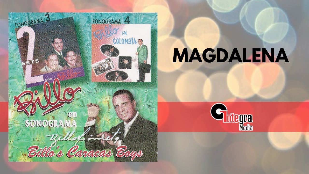 Magdalena - Billo`s Caracas Boys, Cheo García, José Luis Rodríguez | Video Lyric