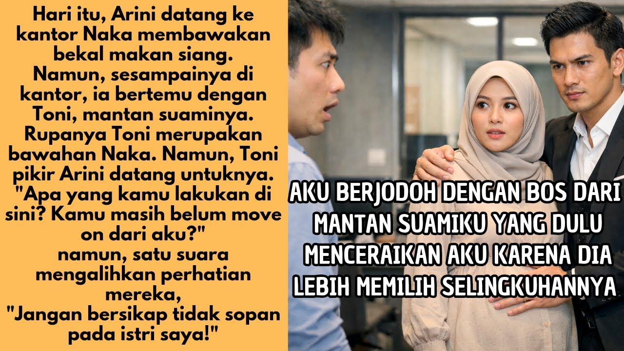 AKU BERJODOH DENGAN DARI BOS MANTAN SUAMIKU