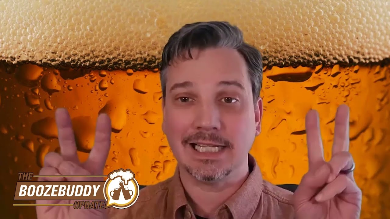 20220330 The Boozebuddy Update Episode 129