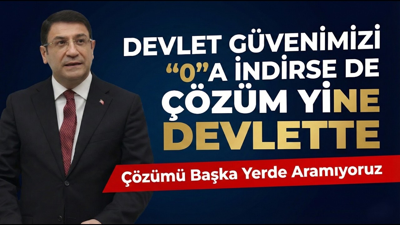 DEVLET GÜVENİMİZİ SIFIRA İNDİRSE DE ÇÖZÜM YİNE DEVLETTE, ÇÖZÜMÜ BAŞKA YERDE ARAMIYORUZ