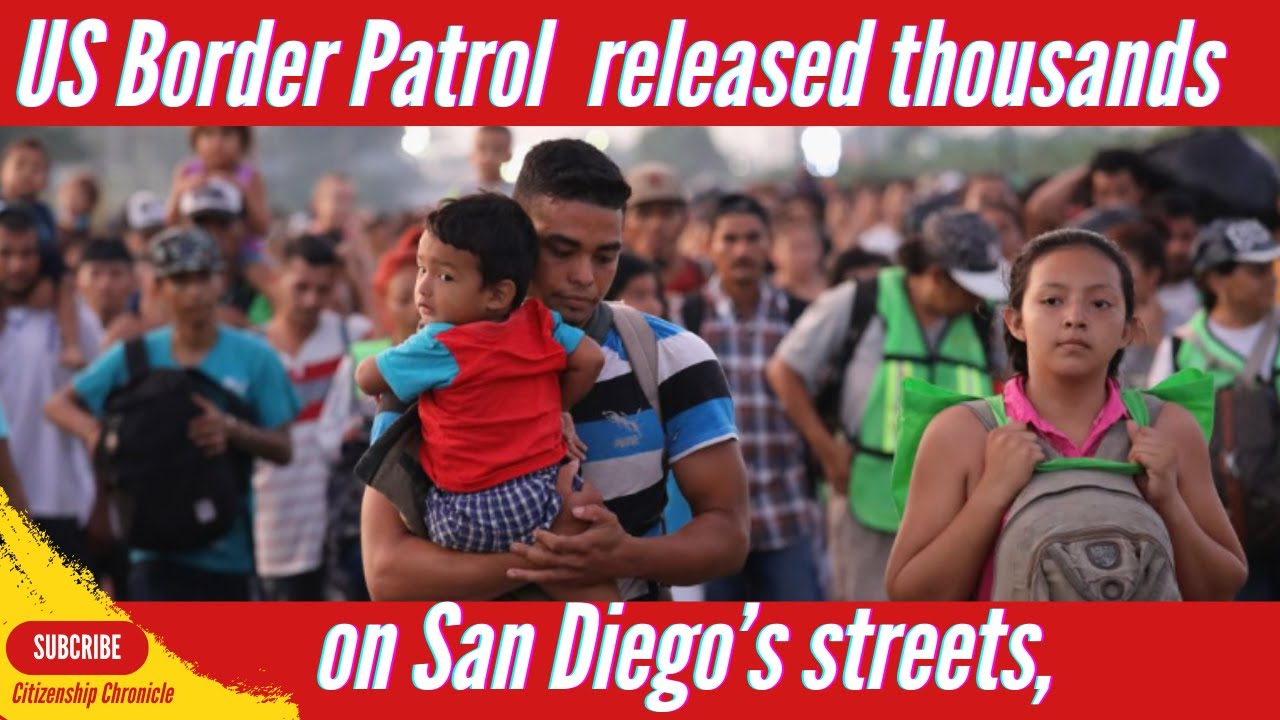 Migrants Released on San Diego Streets: The Strain on Charities | Citizenship Chronicle