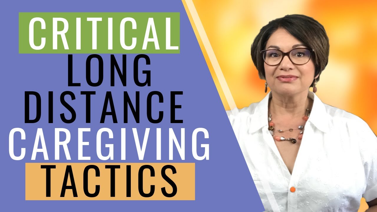 MAKE A DIFFERENCE FROM AFAR - How to Provide Care to Parents from a Distance