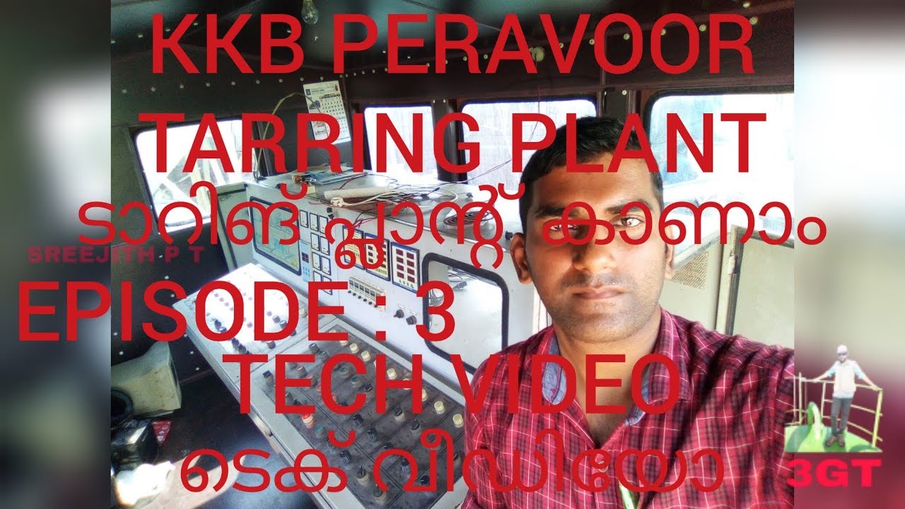 Apollo Drum mix Plant  DM 45 🏭, Episode 3 🎬, KKB, Youtuber SREEJITH P T 📹🕺 , Youtube Channel 3GT📺