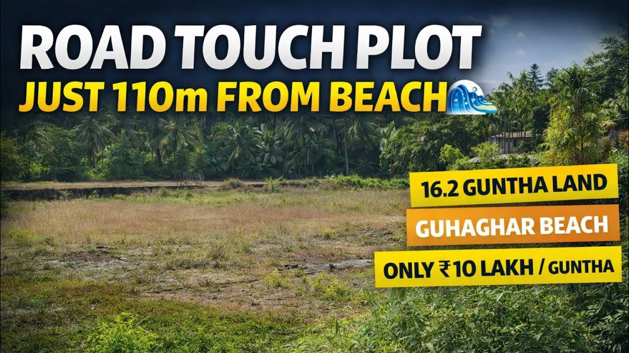 Beach Plot for Sale in Konkan | Road Touch Land Near Guhagar Beach | ₹10 Lakh/Guntha
