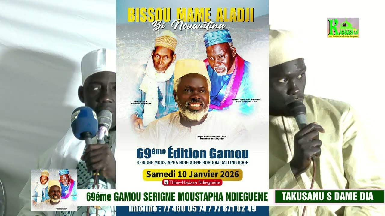69éme GAMOU SERIGNE MOUSTAPHA NDIEGUENE Takussanu S DAME