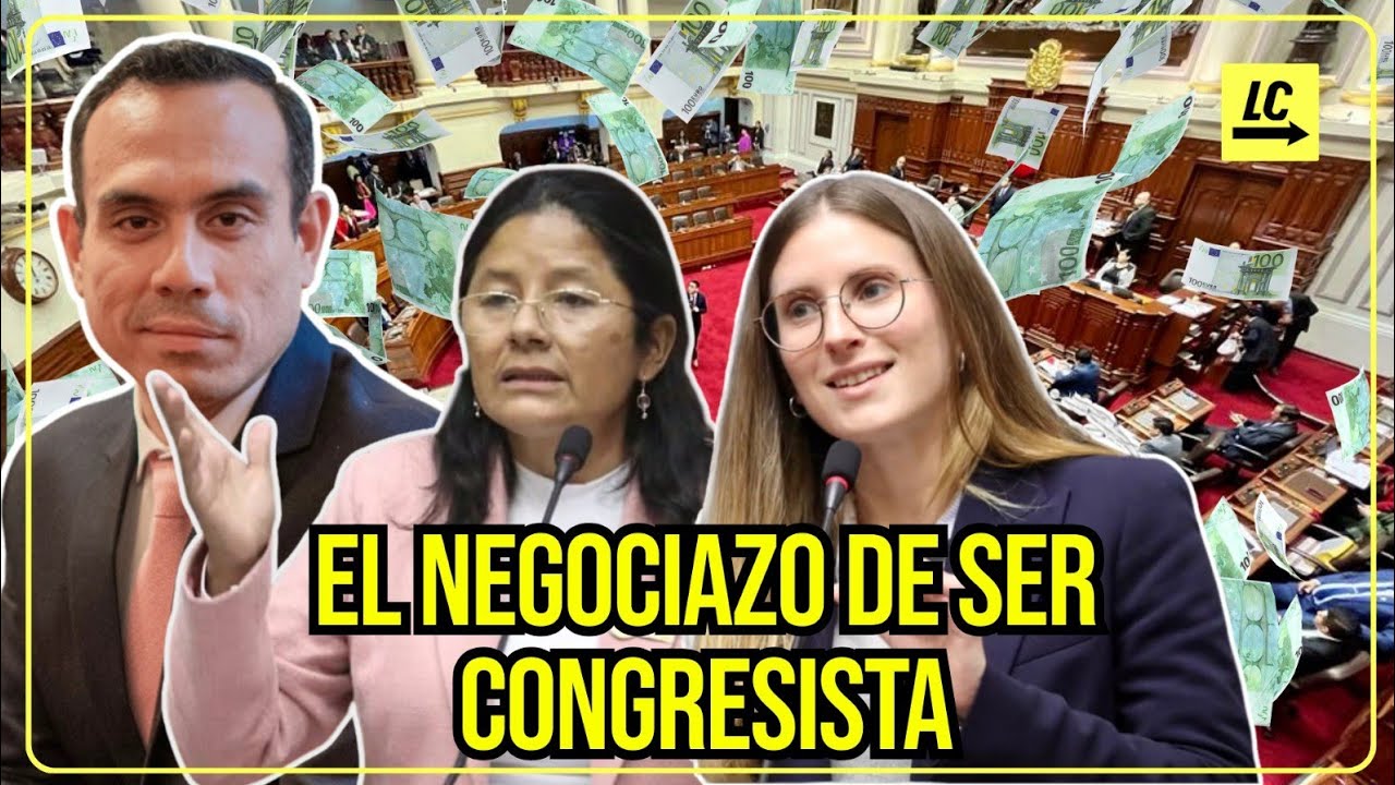 ¿Y cómo lo hacen? El impactante patrimonio de los congresistas que buscan ser reelectos #LaContra