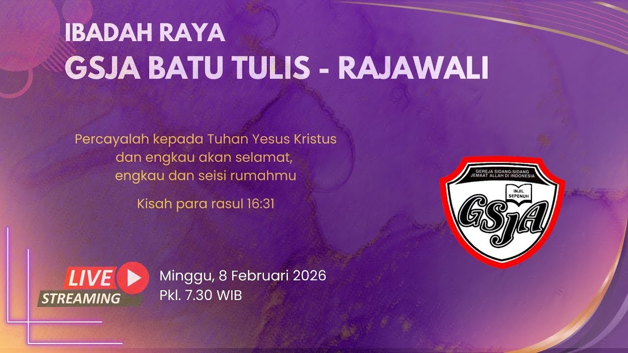 𝗚𝗦𝗝𝗔 𝗕𝗮𝘁𝘂 𝗧𝘂𝗹𝗶𝘀 𝗥𝗮𝗷𝗮𝘄𝗮𝗹𝗶 || 𝗜𝗯𝗮𝗱𝗮𝗵 𝗥𝗮𝘆𝗮 𝟭 || 8 Februari 𝟮𝟬𝟮𝟲