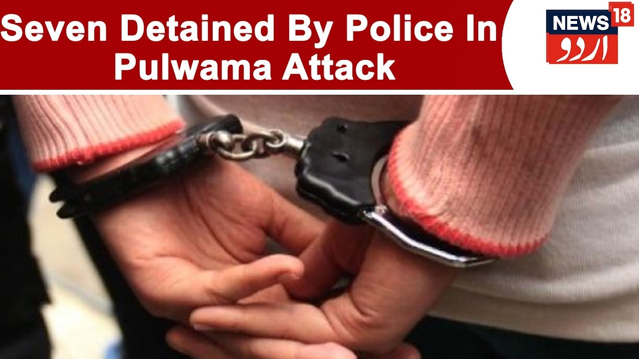 Pulwama Attack: Seven Detained By Jammu & Kashmir Police In Connection With Pulwama Attack