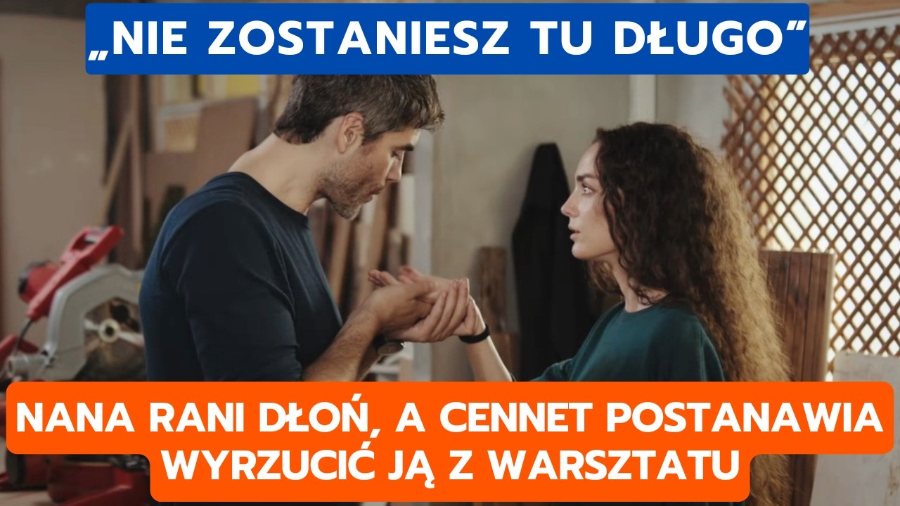 DZIEDZICTWO, ODCINEK 873–874: NANA RANI DŁOŃ, A CENNET POSTANAWIA WYRZUCIĆ JĄ Z WARSZTATU