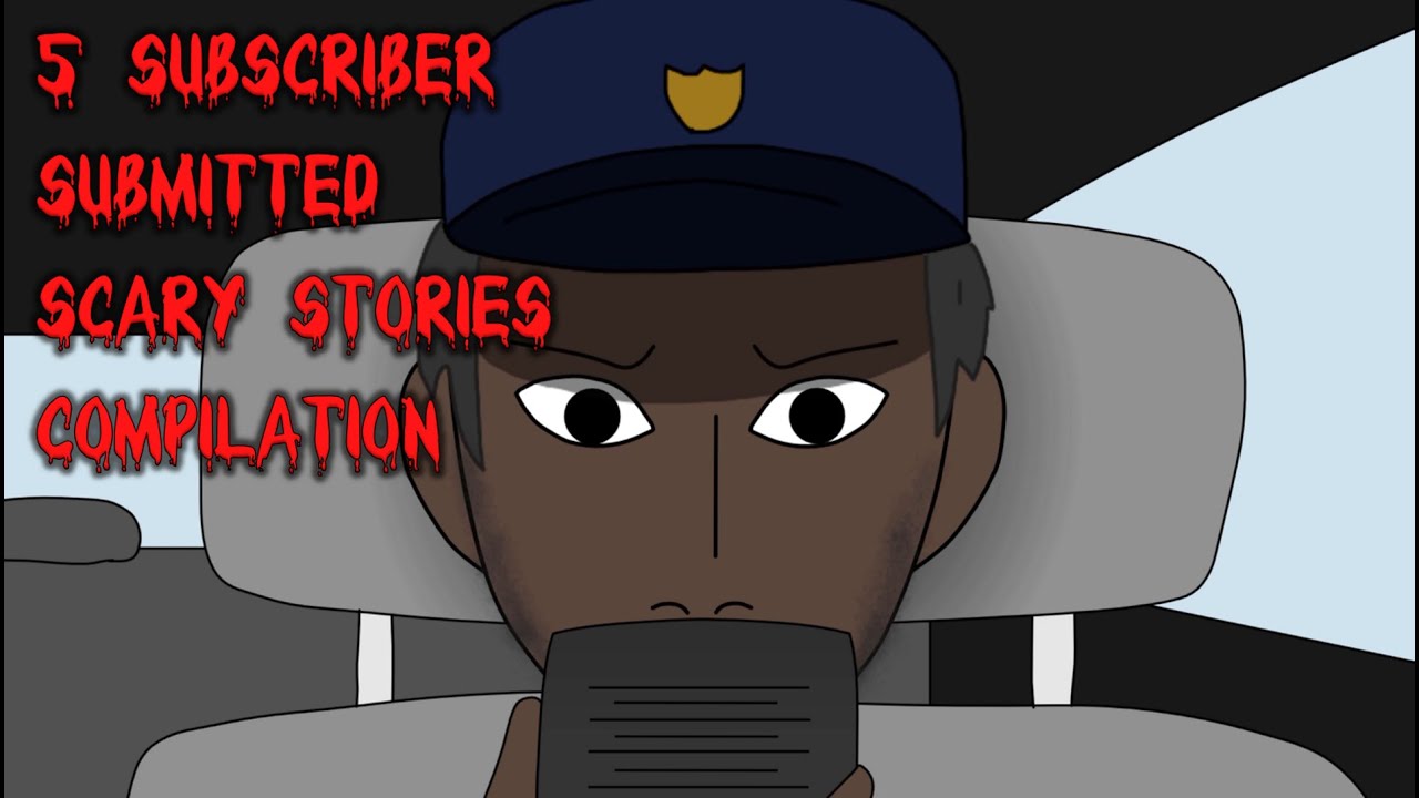 5 Subscriber Submitted Scary Stories | Animated Horror Stories Compilation