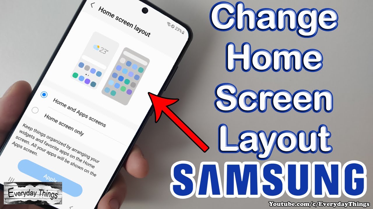 How to Change Home Screen Layout on Samsung