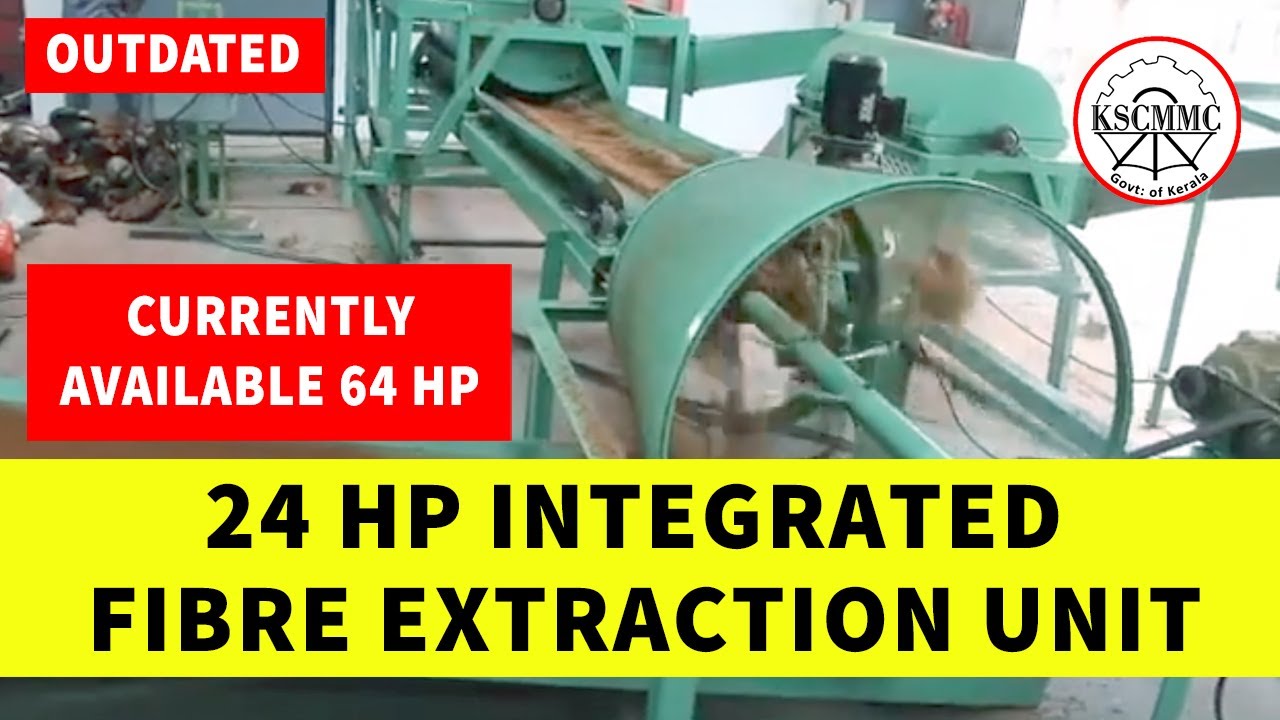 24 HP Integrated Fibre Extraction Unit | KSCMMC