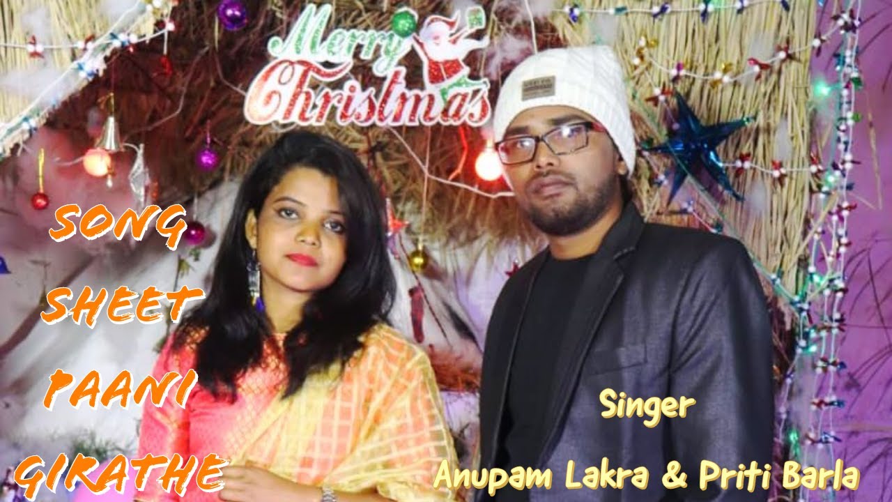 New Nagpuri Christmas Song 2019 | Sheet Pani | Anupam Lakra & Priti Barla | Full Song