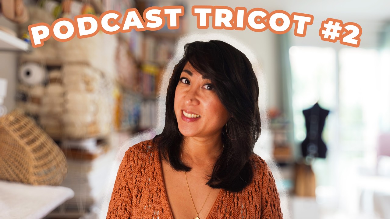 Podcast #2 - Lychee cardigan, Pochette Magnolia, Bonnet Bouggy, Cardigan Rosée & les actus d'octobre