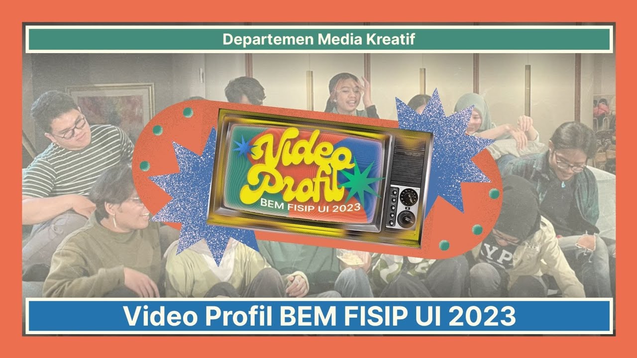 Video Profil BEM FISIP UI 2023