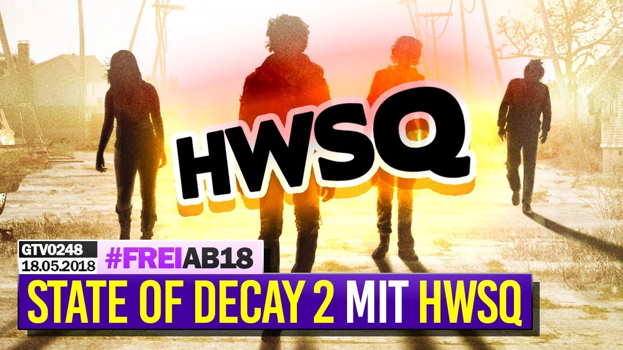 0248 🔴 HWSQ-Stream mit STATE OF DECAY 2, Cluedo, Monopoly 🔴 Gronkh Livestream | 18.05.2018