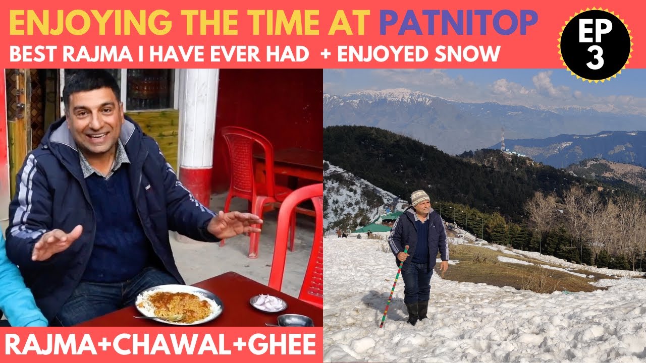 EP 3 katra to Patnitop  | Kud Patisa, Natha top | Peerah Rajma chawal Jammu tour