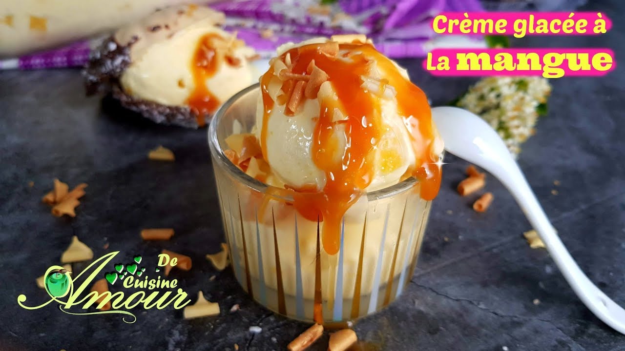 crème glacée à la mangue facile, sans sorbetière et sans oeufs