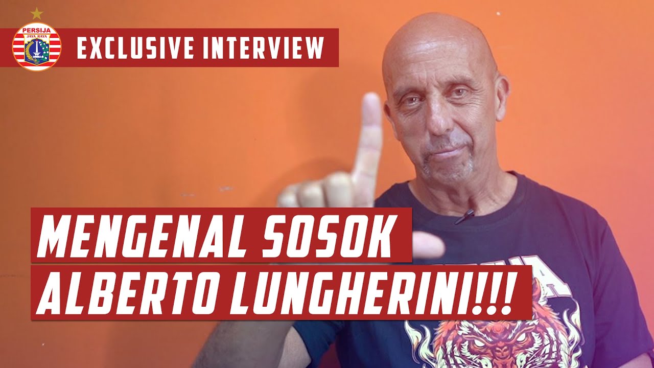 KENALAN DENGAN COACH ALBERTO LUNGHERINI | Exclusive Interview