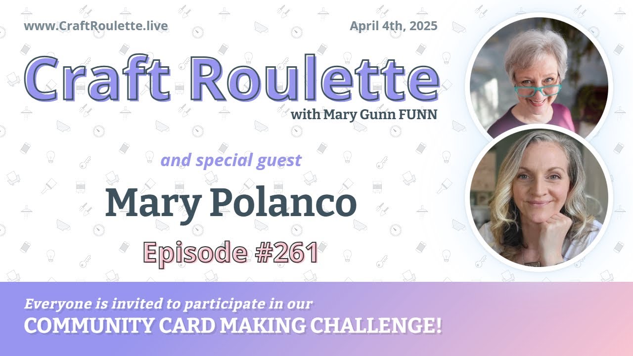 Craft Roulette Episode 261 featuring Mary Polanco (@marypolancodesigns)
